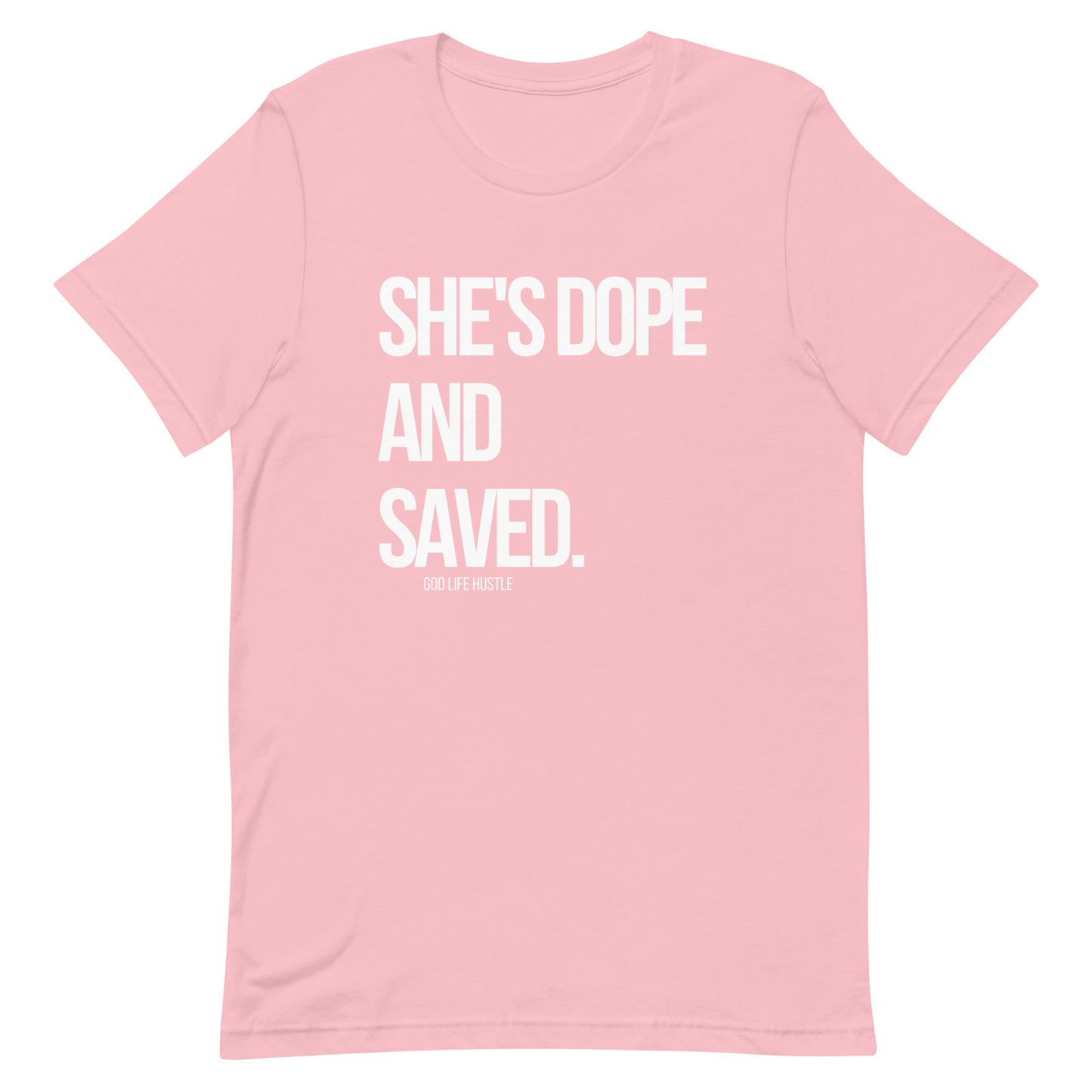 She's Dope and Saved Tee